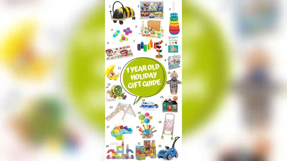 Best 1 Year Old Gifts​